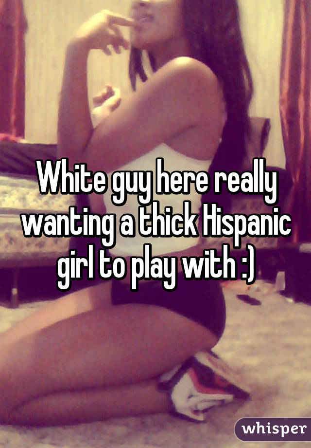 Thick Hispanic